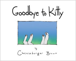 Goodbye to Kitty