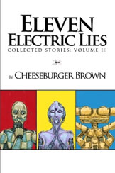 Eleven Electric Lies